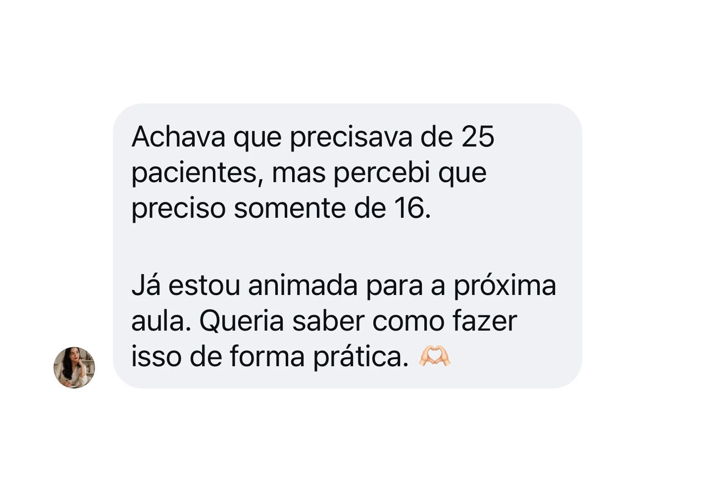 Depoimento 4 de participante do Desafio A Virada do Consultório