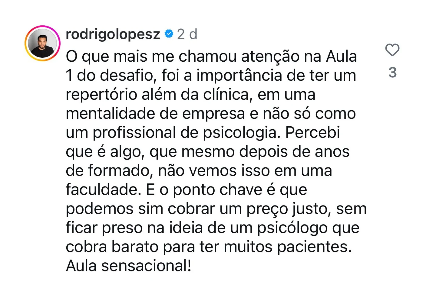 Depoimento 9 de participante do Desafio A Virada do Consultório